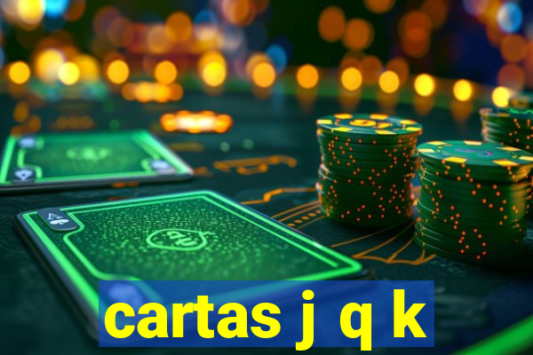 cartas j q k